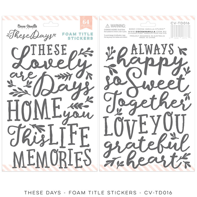 HEART & HOME – These Days Foam Title Stickers