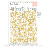 HEART & HOME – DIE CUT TITLES WITH GOLD FOIL