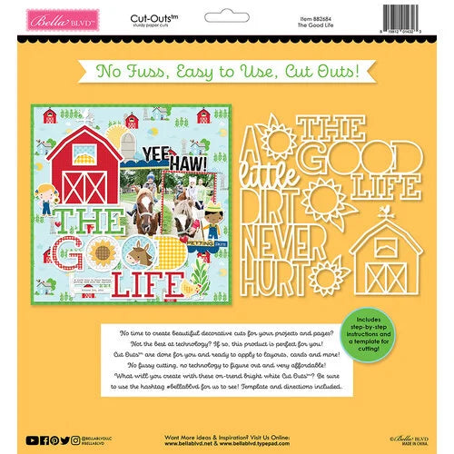 Bella Blvd - EIEIO Collection - Cut Outs - The Good Life