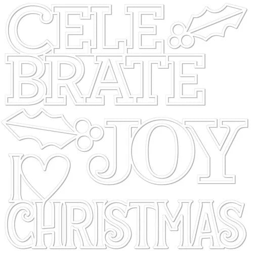 Bella Blvd - Merry Little Christmas Collection - Cut Outs - Celebrate