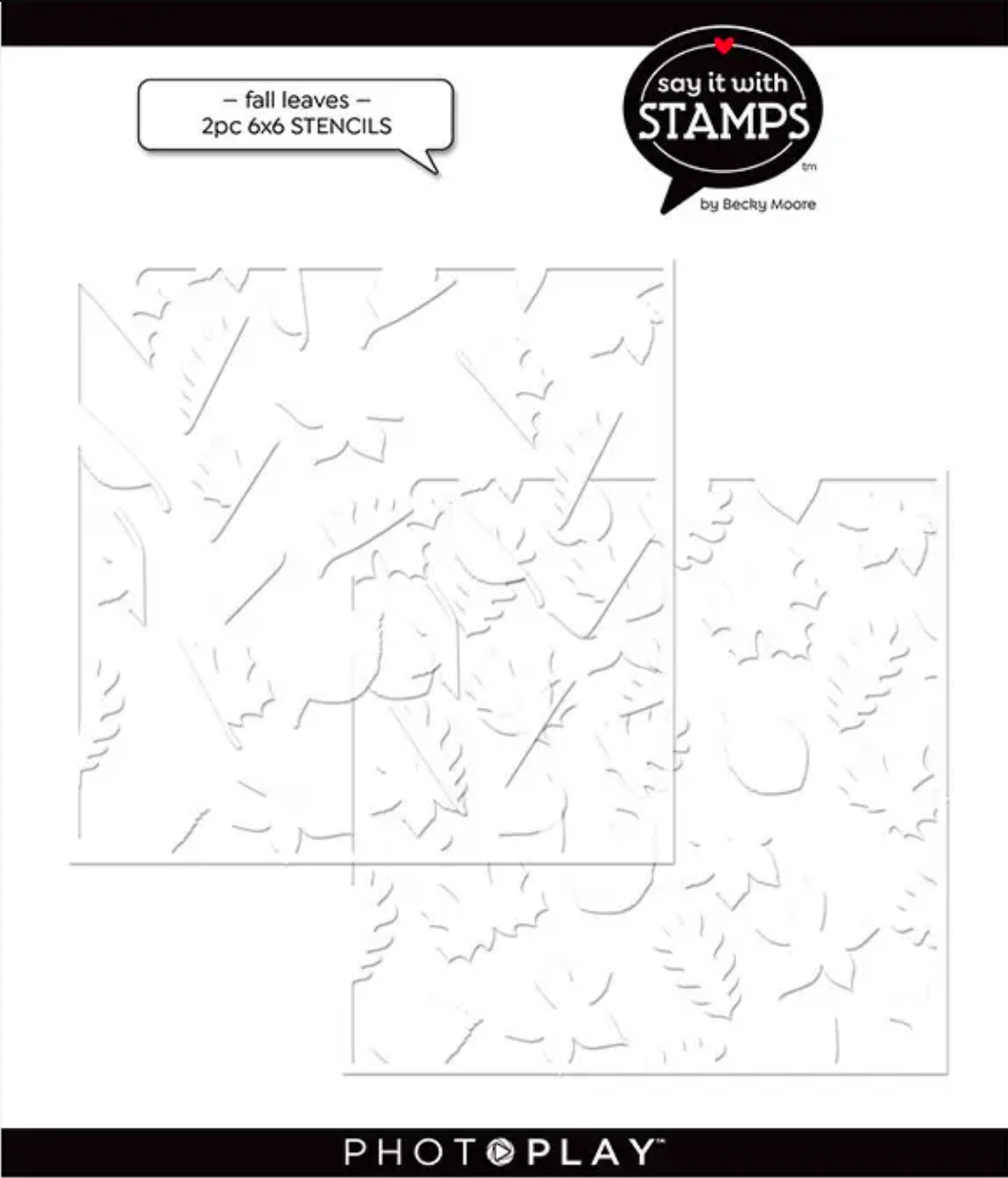 Say It With Stamps 6x6 Stencil Leaves