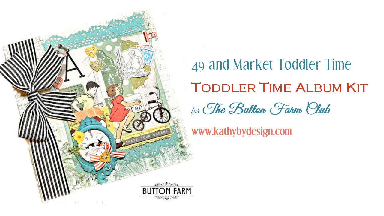 Toddler Time Album Kit