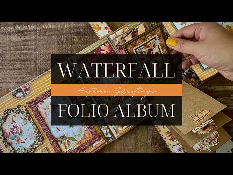 Graphic 45 Class Series Vol 6 2024 - Autumn Greetings – Trifold Waterfall Folio Album