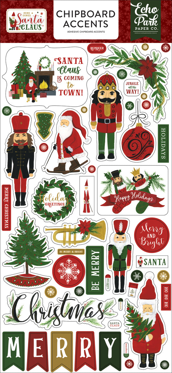 HERE COMES SANTA CLAUS 6X13 CHIPBOARD ACCENTS