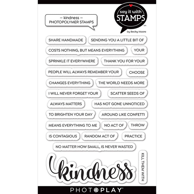 Say It With Stamps Collection - Clear Photopolymer Stamps -Kindness
