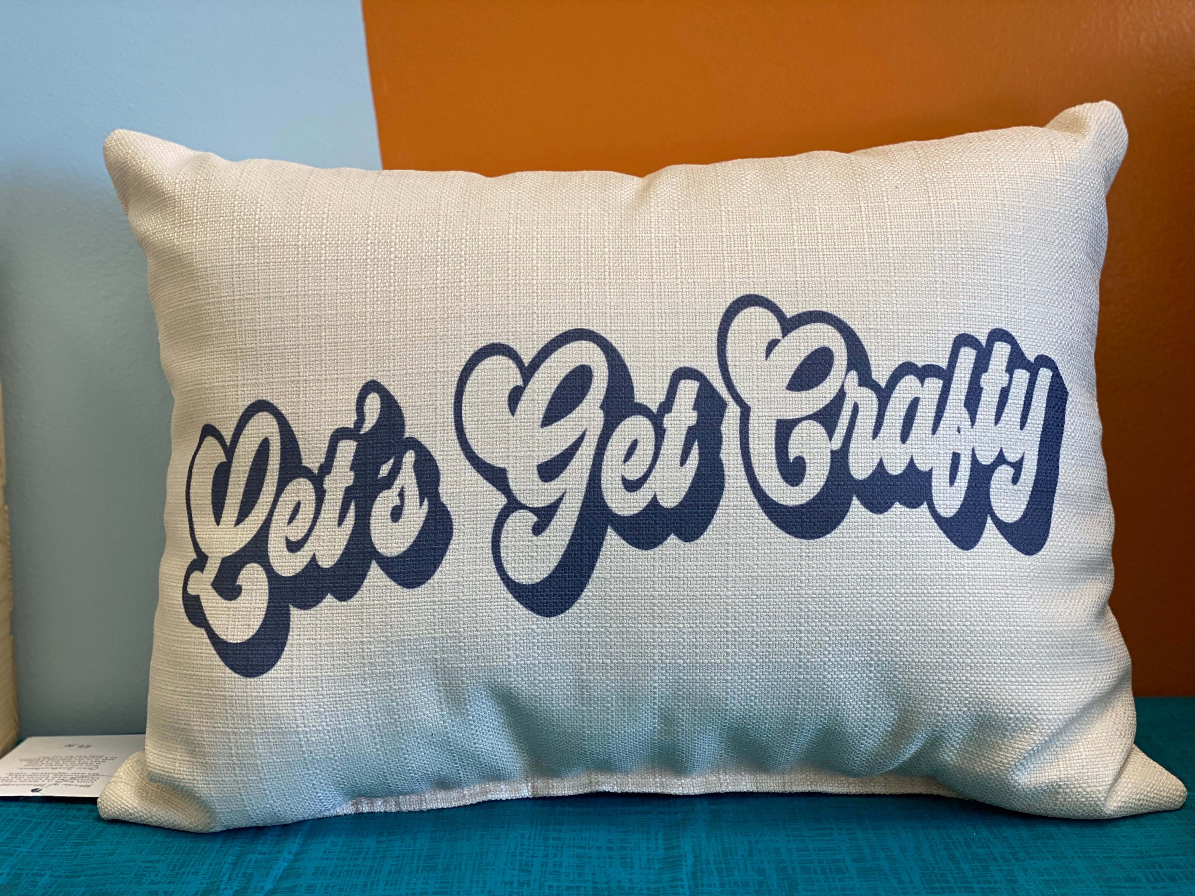 Let's Get Crafty Throw Pillow