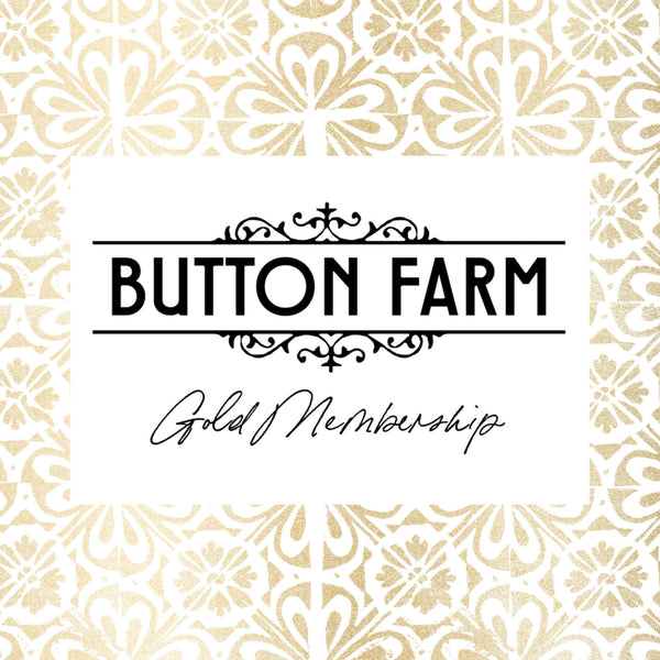Gold Club Membership - Button Farm Monthly Album